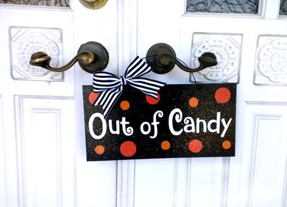 Items similar to Halloween sign with glitter. Out of Candy. on Etsy