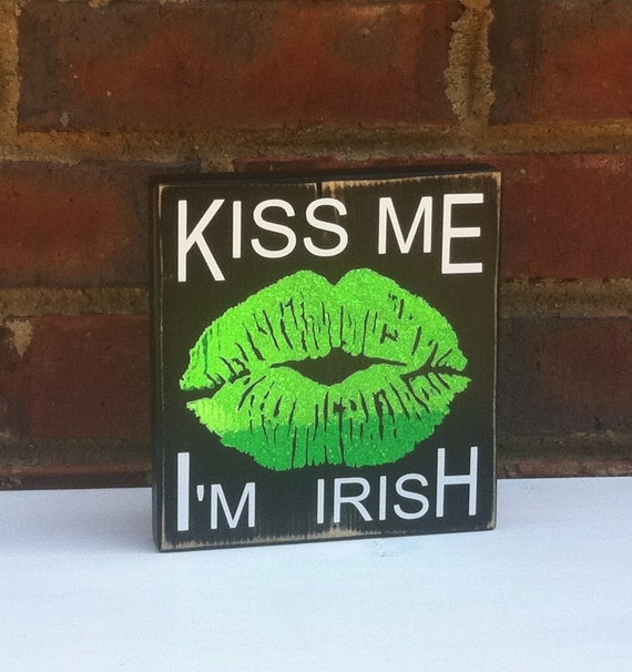 Download Items similar to St Patrick's Day Decor Kiss Me I'm Irish ...