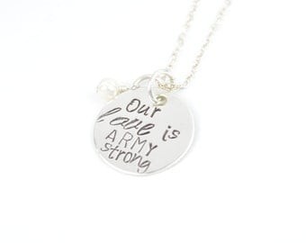 Our Love Is ARMY Strong Necklace, Army Wife, Army Girlfriend, Deployment Jewelry, Wedding Jewelry by Miss Ashley Jewelry