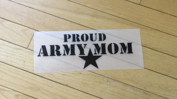 Proud Army Mom Military Vinyl Car Decal. Any Branch Army Navy