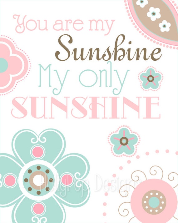You are My Sunshine Wall Art Modern Floral Nursery Decor Baby