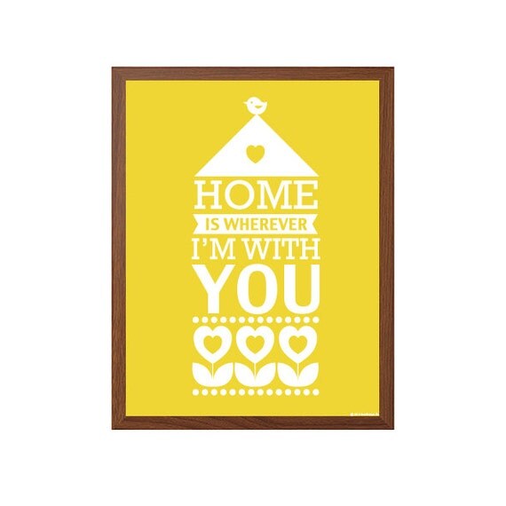  HOME  Home  Is Wherever  I m  With You  Modern by SealTypo on 