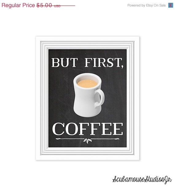 60% OFF ENTIRE SHOP Printable Art Print, Coffee Printable, Chalkboard ...