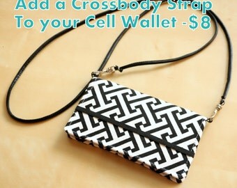 Add a Crossbody Strap To Your Cell Phone Wallet Order - Faux Leather and Detachable