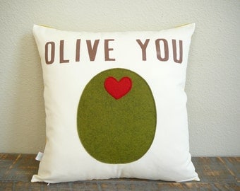 Olive You - Pillow - Pillow Cover - Decorative Pillow - Gift for Mom - Nursery Decor - Anniversary - Wedding - Gift