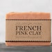 French Pink Clay Soap | Unscented Vegan Soap