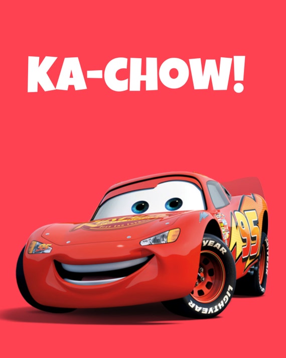 Lightening McQueen KaChow Printable 8x10 by RachelsMagicalPrints