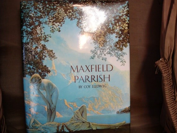Maxfield Parrish by Coy Ludwig Large Hardcover Book by