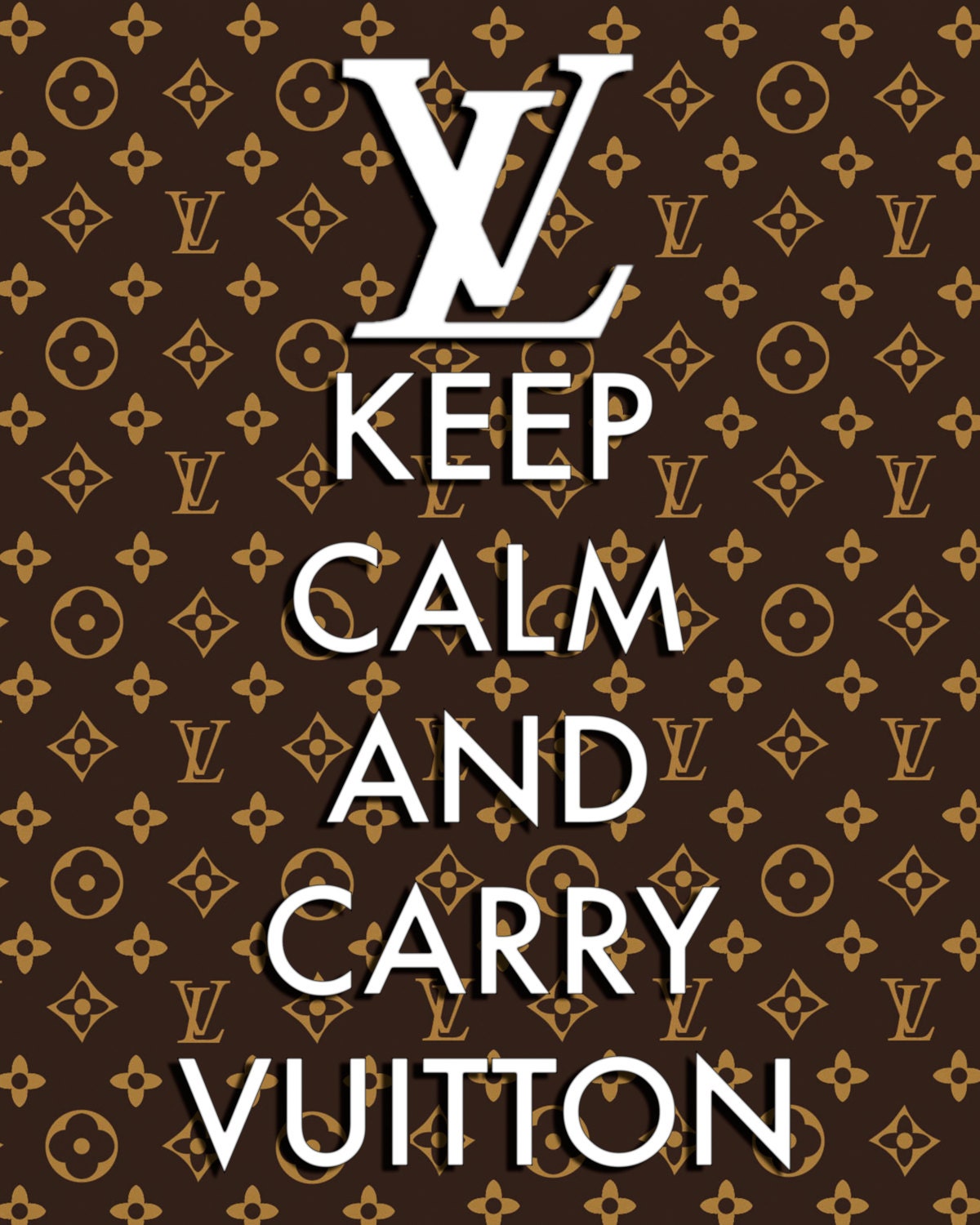 Louis Vuitton LV Keep Calm and Carry On Poster by PrintsChaming