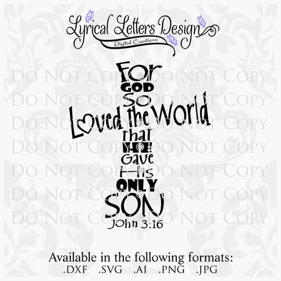 Download For God So Loved John 3:16 Cross Cross SVG by lyricalletters