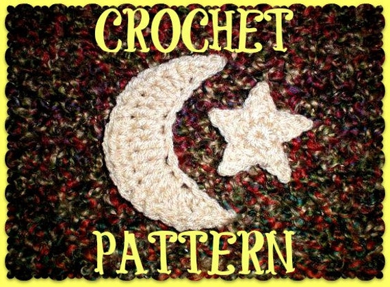 CROCHET PATTERN ONLY Crescent Moon & Star Appliques