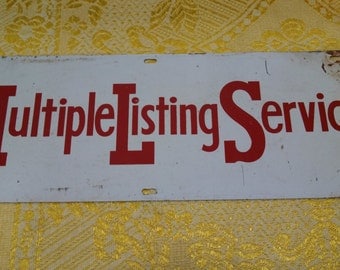 Vintage Industrial Multiple Listing Service Metal Sign