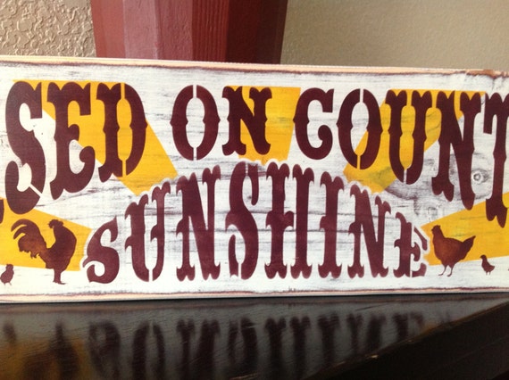 Items similar to Raised On Country Sunshine, wood primitvie vintage ...