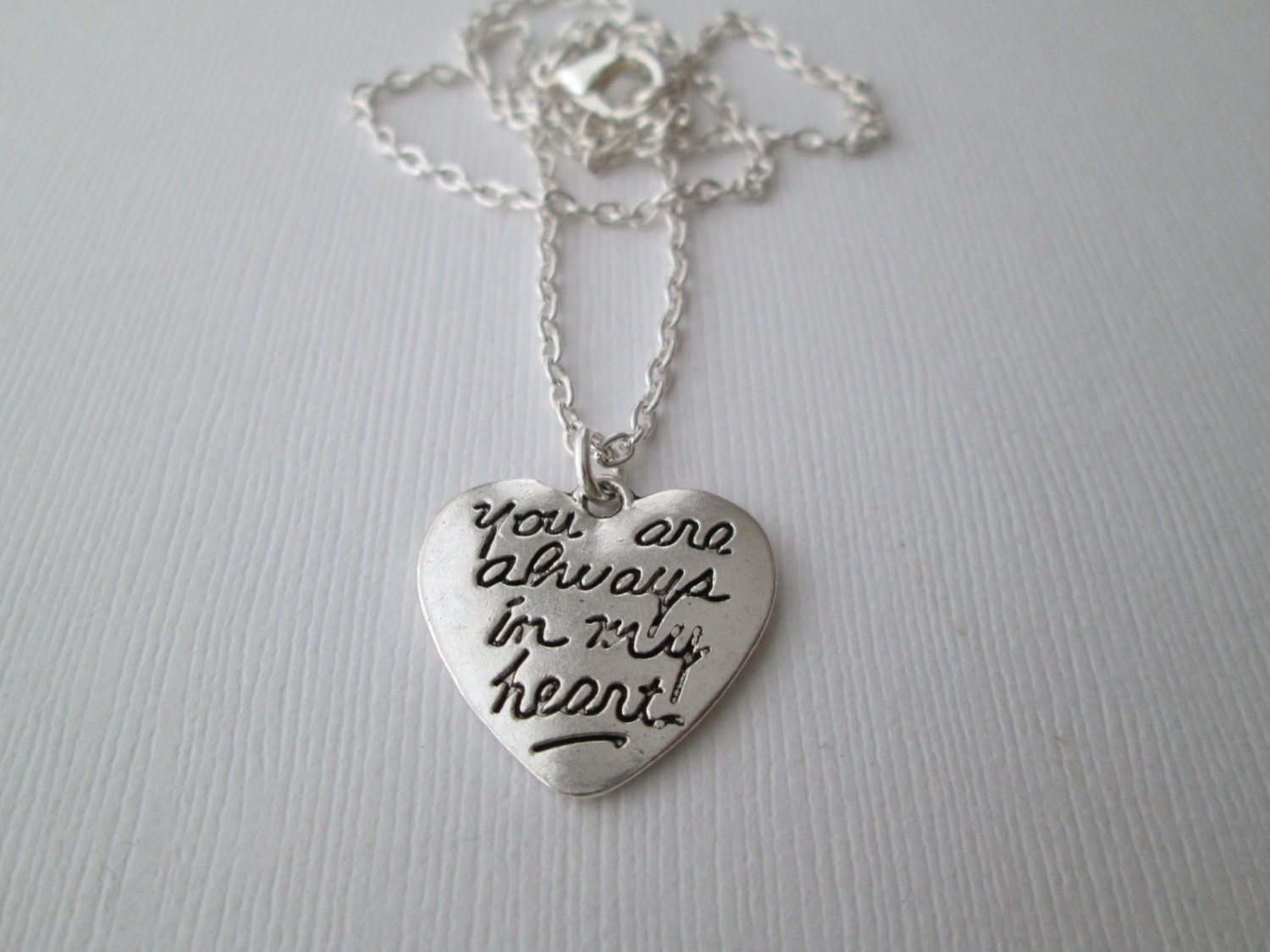You Are Always In My Heart Necklace