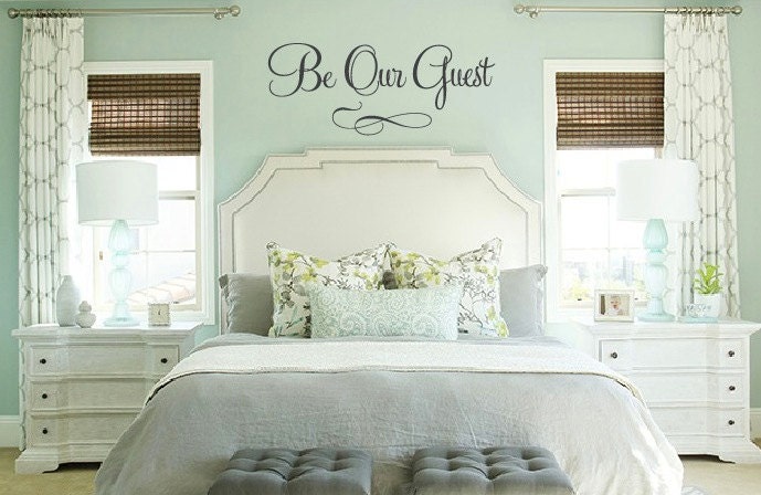 Guest Room Decor lg xl or xxl be our guest saying vinyl decal wall art Guest Room Decor lg xl or xxl be our guest saying vinyl decal wall art