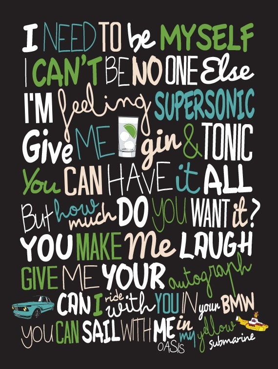 Oasis Supersonic / Song Lyric Typography Poster by CreativePrint