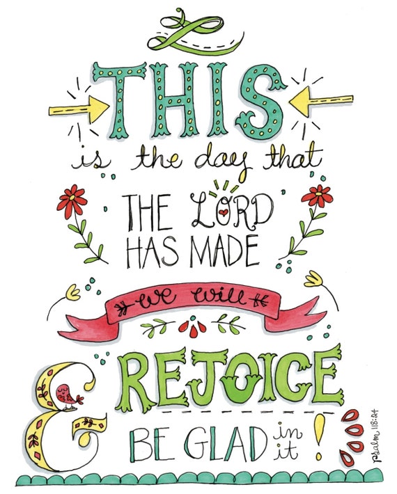 This Is the Day That the Lord Has Made Hand Lettered Scripture