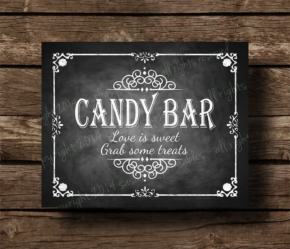 Candy Bar Chalkboard Wedding Sign Perfect by SasafrasPrintables