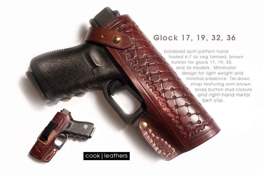 Hand Tooled Leather Holster Glock 17 19 32 36