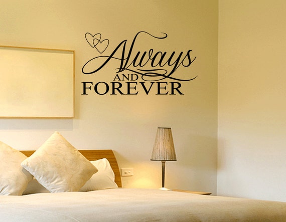 Always And Forever Wall Decal Sticker Decor Love Wall Art