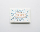 YOU DID IT!  - Hand Stitched Note Card with Envelope
