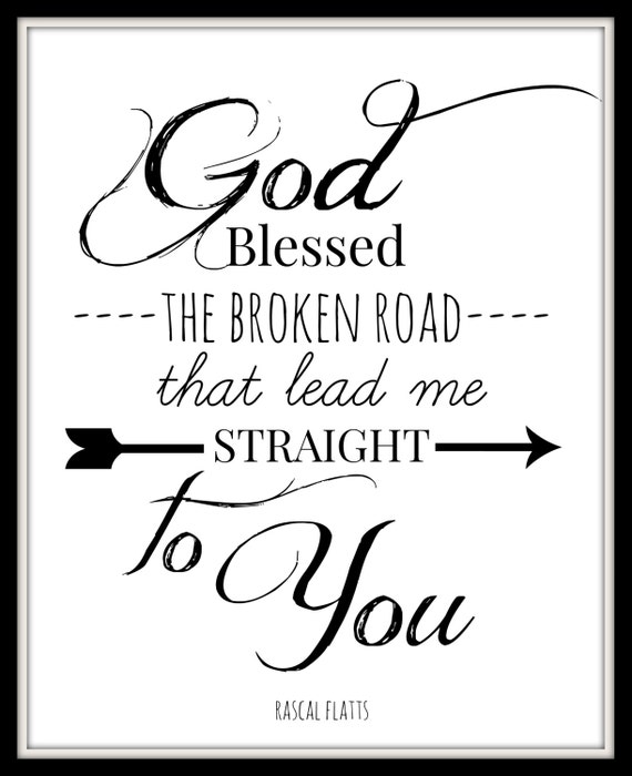 lyrics to god bless the broken roads