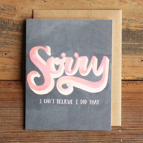 Sorry Card by 1canoe2 on Etsy