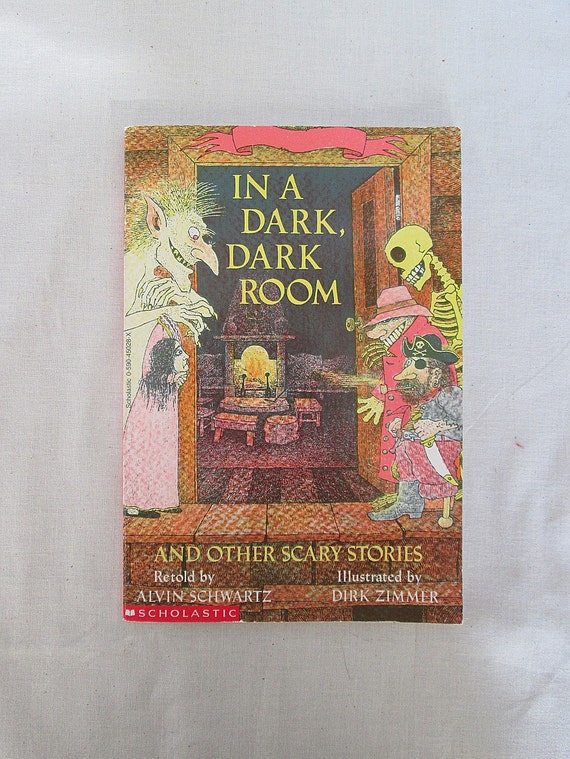 In a Dark Dark Room and Other Scary Stories retold by Alvin