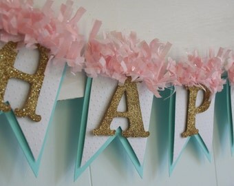 Happy Birthday Banner - Birthday Decoration - Birthday Garland - Birthday Photo Prop - Pink and Aqua