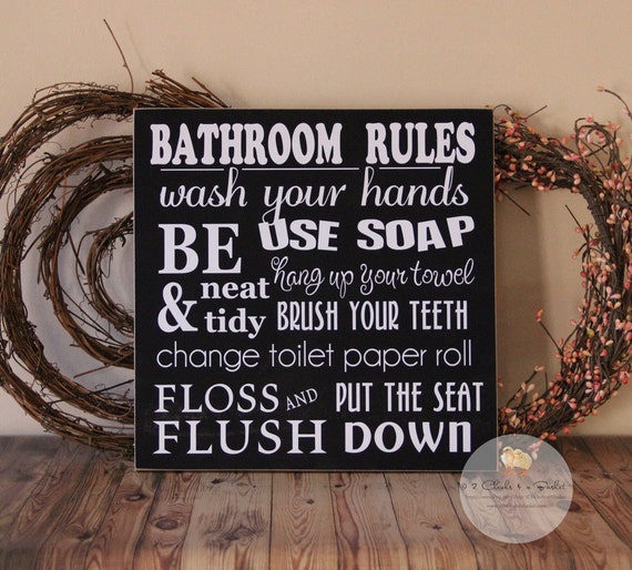 Bathroom Rules Wood Primitive Sign by 2ChicksAndABasket on Etsy