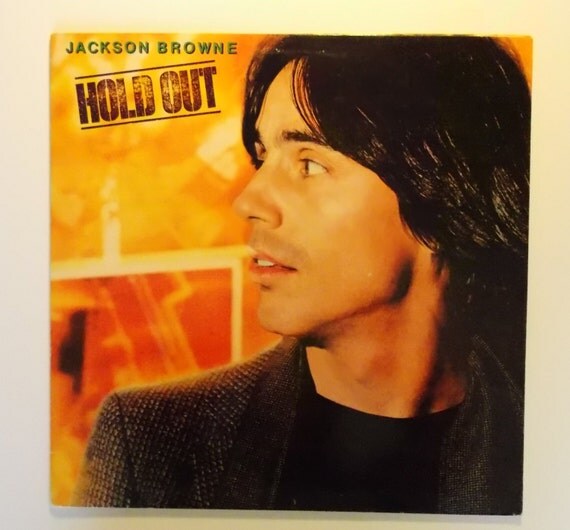 Jackson Browne Hold Out LP Record Album 33 rpm by edithspitz