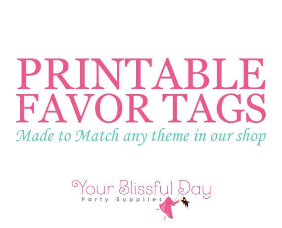 Made to Match Personalized PRINTABLE Favor Tags (Any theme in our shop) Il_570xn