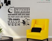 When Witches go Riding - Halloween Decoration - Vinyl Wall Decal Sticker Art
