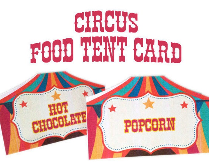 Circus Carnival Themed Food Tent Card, Big Top, I will customize for you, Print your own
