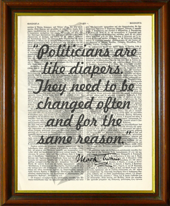 View Mark Twain Quotes Politics Diapers Images