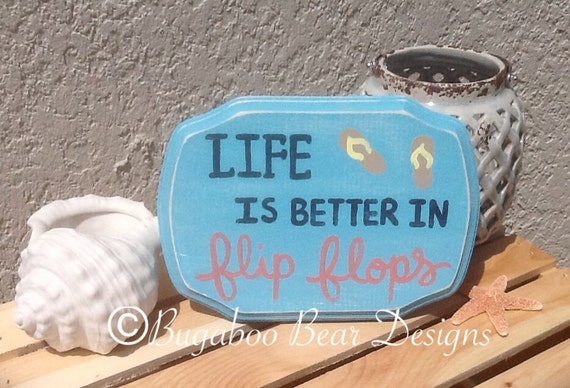 Life Is Better In Flip Flops Wood Sign, hand painted wood sign, Summer decor, Summer wood sign, Beach decor