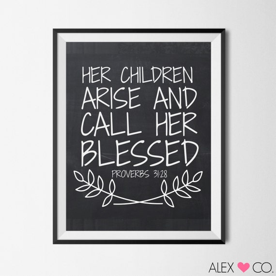 Printable Quotes Proverbs 31:28 Proverbs by alexandcoprintables