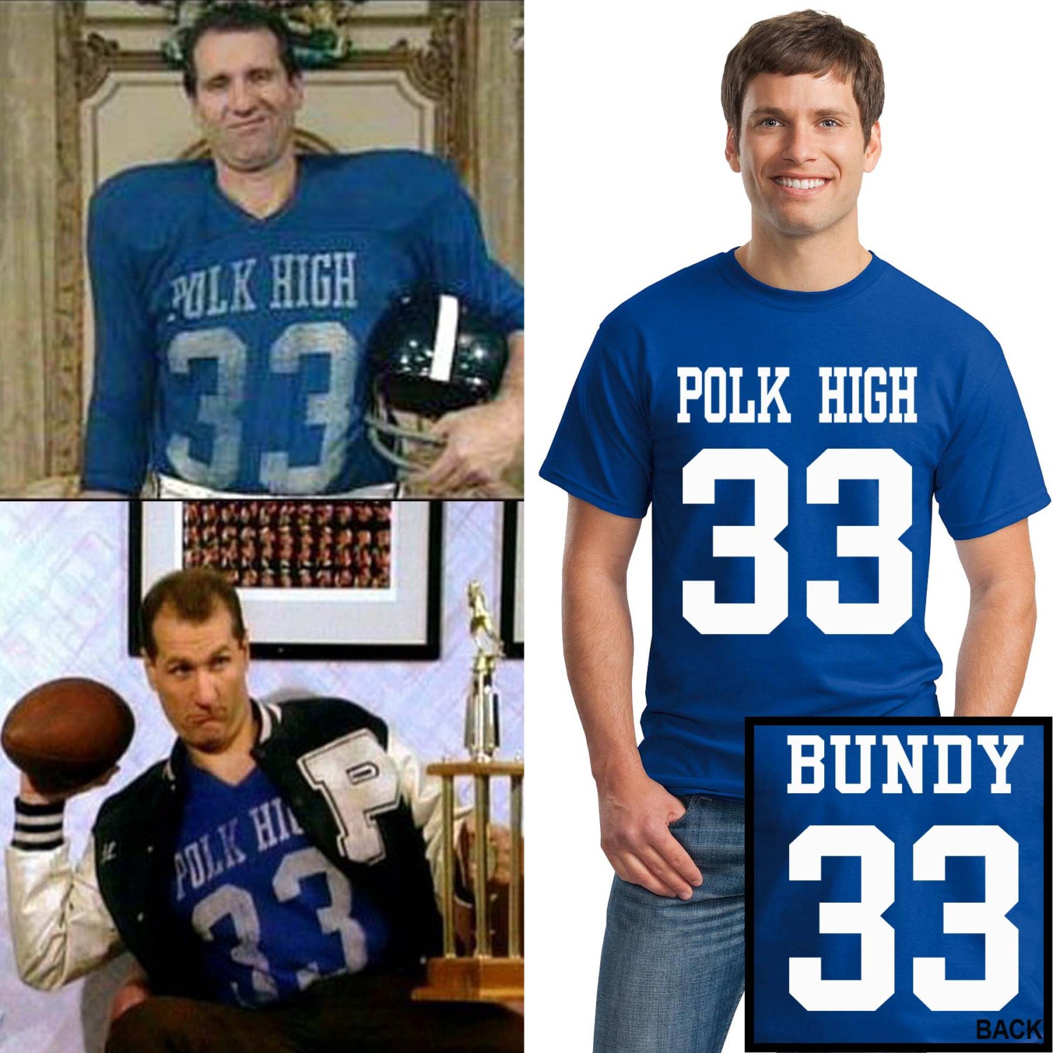 Al Bundy's Polk High School Football Uniform Tshirt by TeesNplus