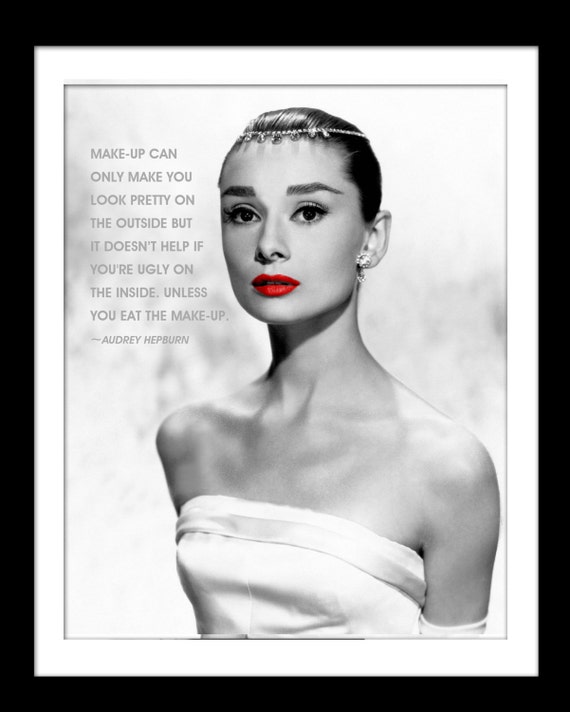 Audrey Hepburn Quote Fine Art Print Art by EscapeModulePrints