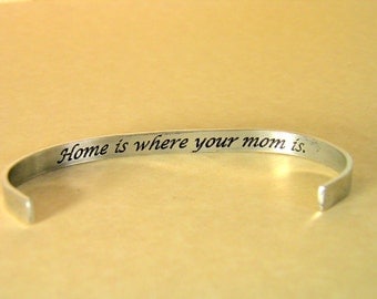Hand Made jewelry Bracelet ...Home is where your Mom is