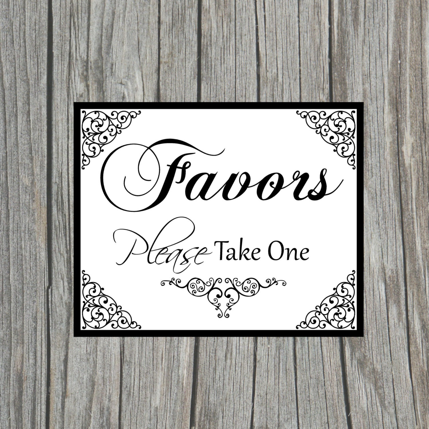 DIY Printable Favors Please Take One Sign For