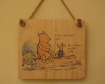 Winnie-the-Pooh Quote Sign