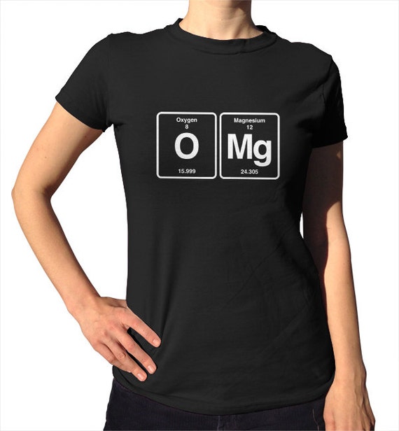 shirt table periodic omg TShirt Shirt Ladies    Chemistry    & OMG TShirt Table Mens Periodic