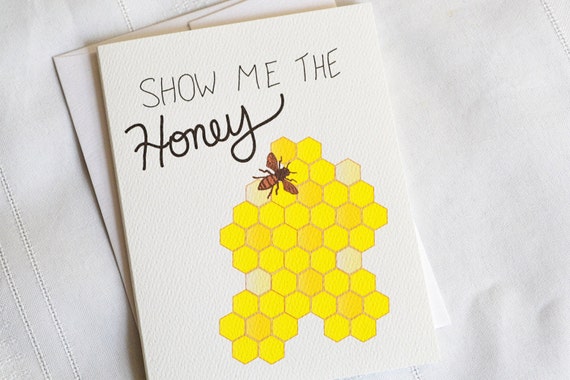 https://www.etsy.com/listing/190060015/show-me-the-honey-greeting-card