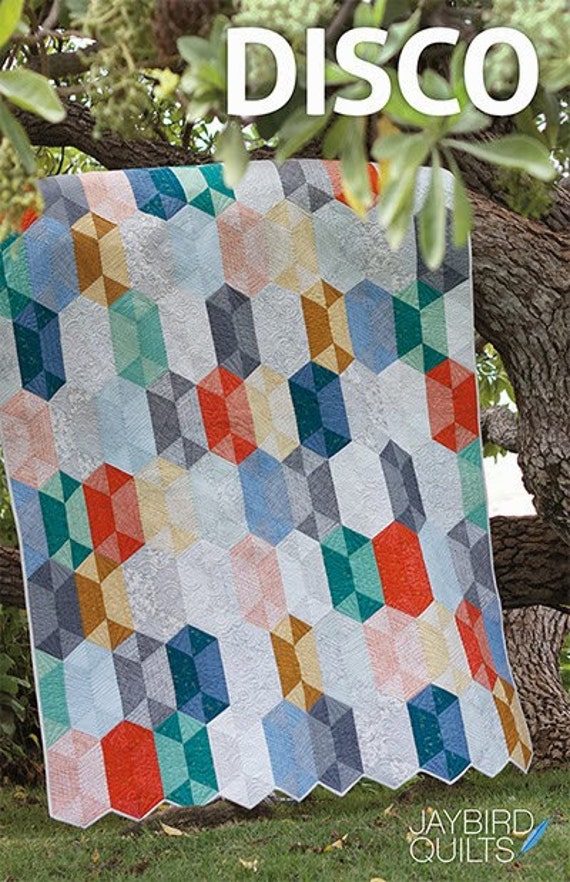 Disco Quilt Pattern By Jaybird Quilts Hexagon Quilt Using Hex