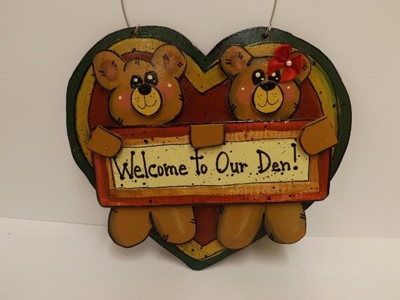 Welcome to Our Den, Honey Bear Sign, Teddy Bear Sign, Cabin Lodge Decor, Rustic Cabin Sign