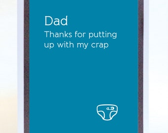 Items similar to Funny Card for Dad. Thanks for Putting Up with My Crap