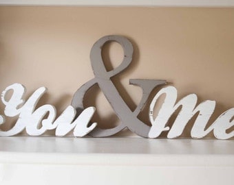 You and Me Wood word sign, you & me home decor