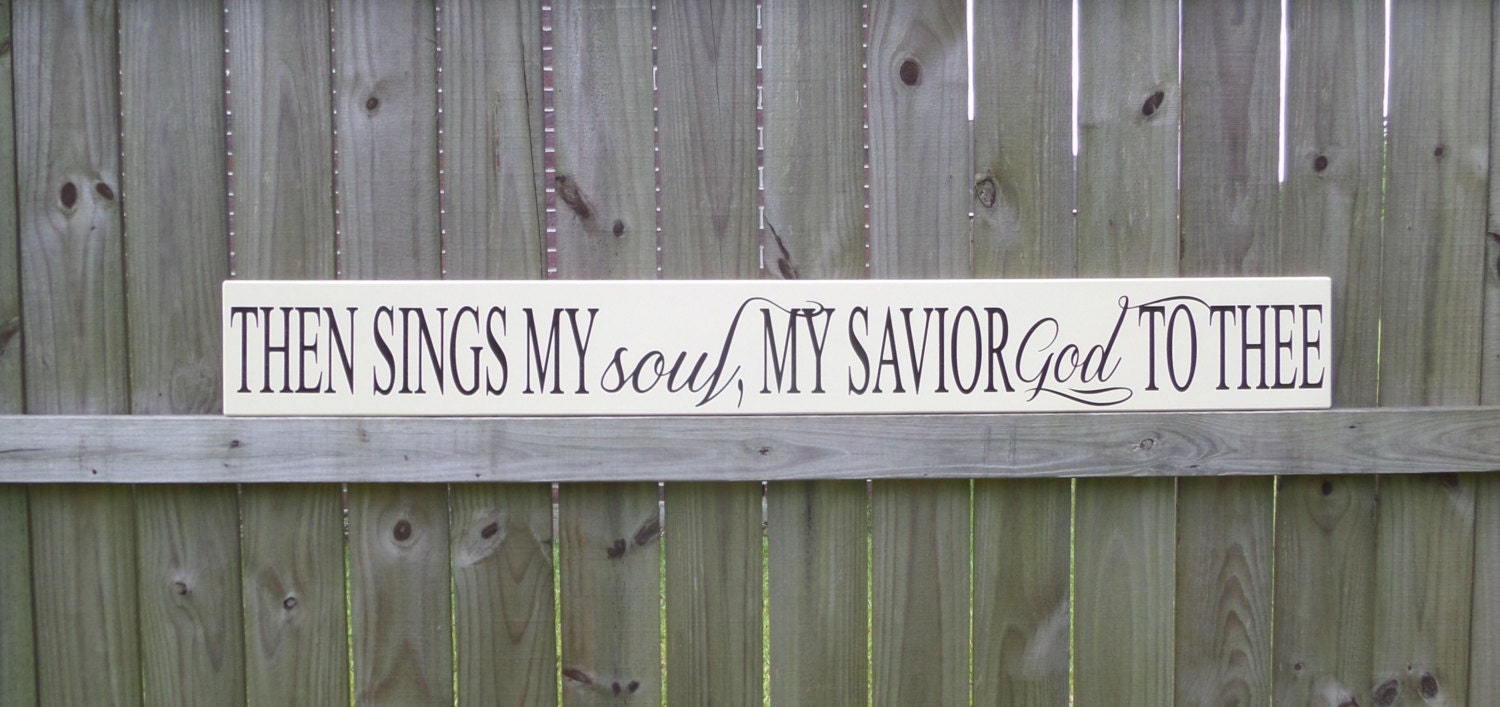 Then sings my soul my savior god to thee bible verse by cssdesign