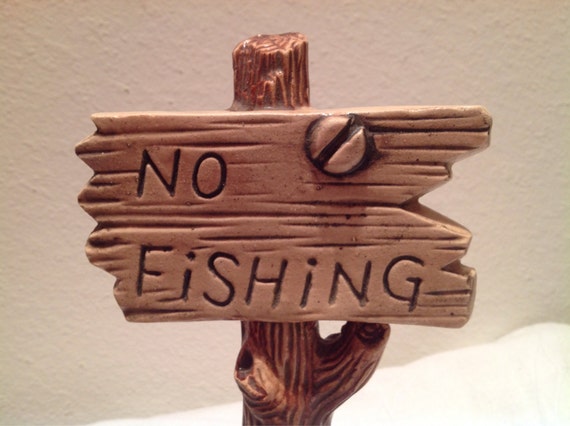 Vintage No Fishing sign